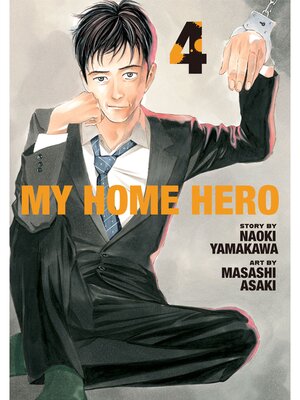 cover image of My Home Hero, Volume 4